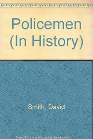 Policemen (In History)