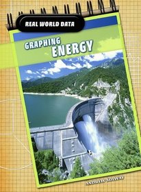 Graphing Energy (Real World Data)
