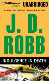 Indulgence in Death (In Death Series)