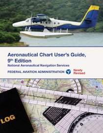 Aeronautical Chart Users Guide: National Aeronautical Navigation Services