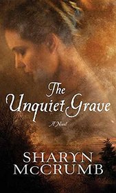 The Unquiet Grave