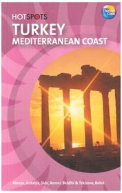 Turkey: Mediterranen Coast (HotSpots): Mediterranen Coast (HotSpots)