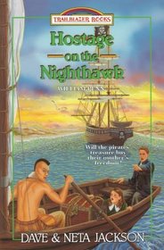 Hostage on the Nighthawk: Introducing William Penn (Trailblazer Books) (Volume 32)