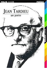 Jean Tardieu, un pote (French Edition)