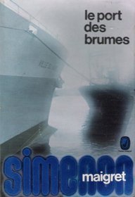 Magret: Le port des brumes