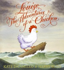 Louise: The Adventures of a Chicken