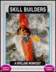 Skill Builders: Spelling Workout