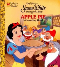 Walt Disney's Snow White and the Seven Dwarfs: Apple Pie, a Counting Book