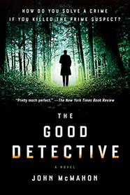 The Good Detective (A P.T. Marsh Novel)