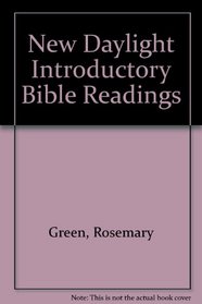 New Daylight Introductory Bible Readings (New Daylight S.)