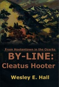 By-Line: Cleatus Hooter