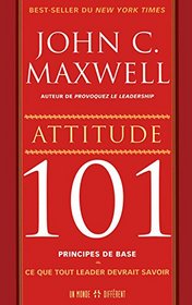 Attitude 101 (French Edition)
