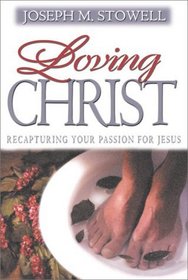 Loving Christ