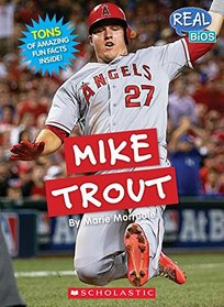 Mike Trout (Real Bios)