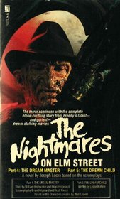 The Nightmares on Elm Street: The Dream Master / The Dream Child (Nightmare on Elm Street, Bks 4 & 5)