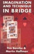 Imagination and Technique in Bridge (Batsford Bridge Books)