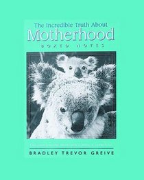 Incredible Truth About Motherhood Boxed Notes