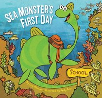 Sea Monster's First Day