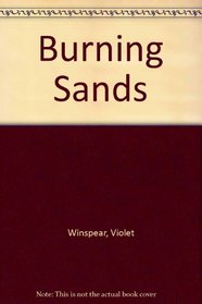 The Burning Sands (Large Print)