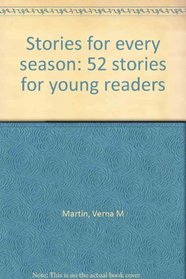 Stories for every season: 52 stories for young readers