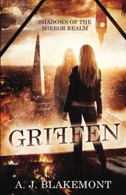 Griffen: Shadows of the Mirror Realm