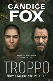 Troppo: Crimson Lake TV Tie-in