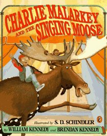 Charlie Malarkey and the Singing Moose (Picture Puffins)