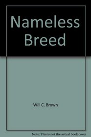 Nameless Breed