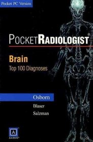 Pocketradiologist - Brain: Top 100 Diagnoses (Cd-rom for Pda, Pocket PC 2002, 3.0 MB Free Space Required)