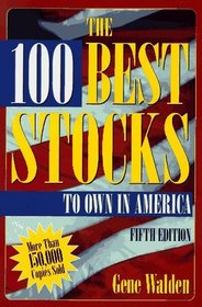 The 100 Best Stocks to Own in America (100 Best Stocks to Own in America)