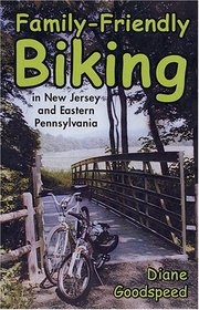 Family-Friendly Biking In New Jersey And Eastern Pennsylvania