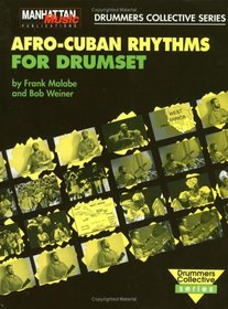 Afro-Cuban Rhythms for Drumset