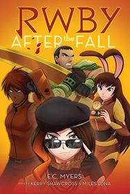 After the Fall (RWBY, Bk 1)