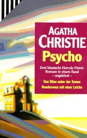 Psycho. Das Böse unter der Sonne / Rendezvous mit einer Leiche.