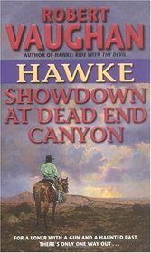 Hawke: Showdown at Dead End Canyon (Hawke)
