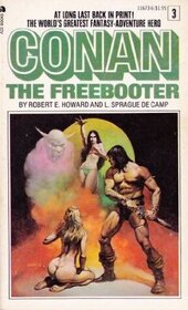 The Freebooter (Conan, Book 3)