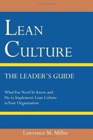 Lean Culture - The Leader's Guide