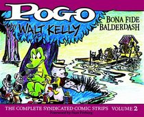 Pogo: Bona Fide Balderdash (Vol. 2)  (Walt Kelly's Pogo)