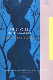 Eric Gill : Man of Flesh and Spirit (Tauris Parke Paperbacks)