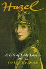 Hazel: A Life of Lady Lavery, 1880-1935