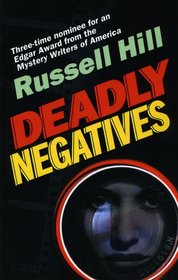 Deadly Negatives