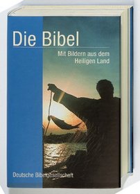 Bibelausgaben, Die Bibel nach der bersetzung Martin Luthers, mit Bildern aus dem Heiligen Land (Nr.1584)