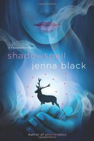 Shadowspell (Faeriewalker, Bk 2)