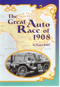 The Great Auto Race of 1908 (Scott Foresman Reading)