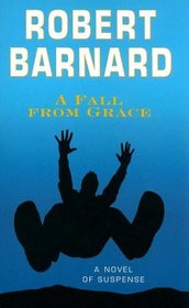 A Fall from Grace: A Novel of Suspense (Wheeler Large Print Book Series)