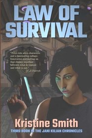 Law of Survival (The Jani Kilian Chronicles) (Volume 3)