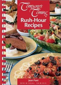 Rush-Hour Recipes (Company's Coming) (Company's Coming)