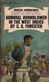 Admiral Hornblower in the West Indies (Horatio Hornblower, Bk 9)