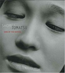 Shomei Tomatsu : Skin of the Nation