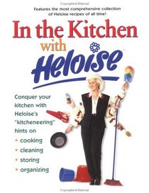 In the Kitchen with Heloise (Heloise)